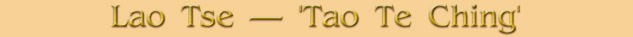 Lao Tse � Tao Te Ching